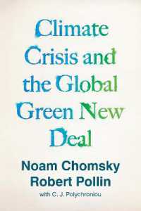 チョムスキー（共）著『気候危機とグローバル・グリーンニューディール』（原書）<br>Climate Crisis and the Global Green New Deal : The Political Economy of Saving the Planet