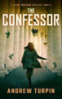 The Confessor (A Jayne Robinson Thriller)