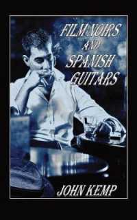 Film Noirs and Spanish Guitars