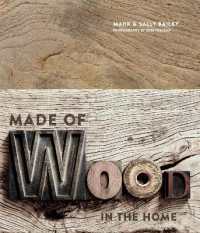 Made of Wood : In the Home