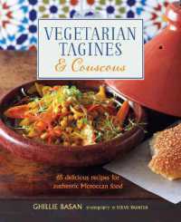 Vegetarian Tagines & Couscous : 65 Delicious Recipes for Authentic Moroccan Food （US）