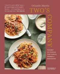Two's Company : The Best of Cooking for Couples, Friends and Roommates