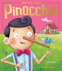 Pinocchio (Fairytale Classics) -- Paperback / softback