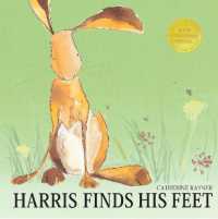 Harris Finds His Feet （Board Book）