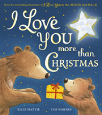 I Love You more than Christmas -- Hardback