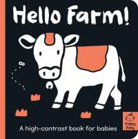 Hello Farm! (Happy Baby) （Board Book）