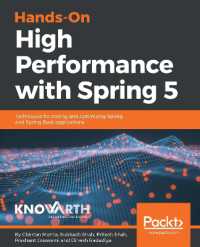 Hands-On High Performance with Spring 5 : Techniques for scaling and optimizing Spring and Spring Boot applications