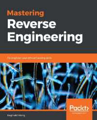 Mastering Reverse Engineering : Re-engineer your ethical hacking skills