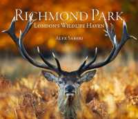Richmond Park : London's Wildlife Haven