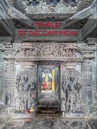 Temples of Deccan India : Hindu and Jain, 7th to 13th Centuries
