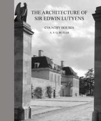 The Architecture of Sir Edwin Lutyens : Volume 1: Country-Houses (The Architecture of Sir Edwin Lutyens)