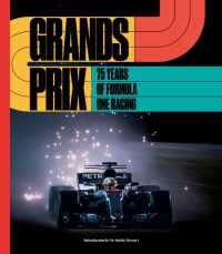Grands Prix : 75 Years of Formula One Racing