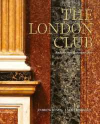 The London Club : Architecture, Interiors, Art