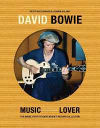 David Bowie: Music Lover : The inside Story of David Bowie's Record Collection
