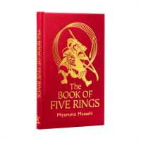 The Book of Five Rings : The Strategy of the Samurai (Arcturus Silkbound Classics)