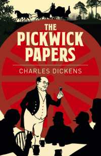 The Pickwick Papers (Arcturus Classics)