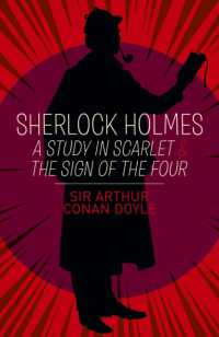 Sherlock Holmes: A Study in Scarlet & the Sign of the Four (Arcturus Classics)