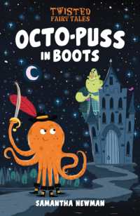 Twisted Fairy Tales: Octo-Puss in Boots (Twisted Fairy Tales)