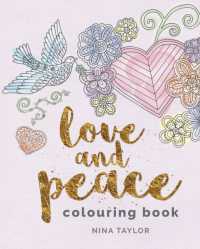 Love and Peace Colouring Book (Arcturus Creative Colouring)