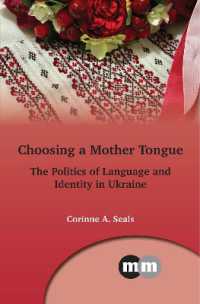 Choosing a Mother Tongue : The Politics of Language and Identity in Ukraine (Multilingual Matters)