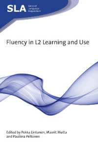 第二言語の学習と使用における流暢性<br>Fluency in L2 Learning and Use (Second Language Acquisition)