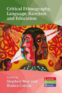 言語、人種（差別主義）、教育の批判的エスノグラフィー<br>Critical Ethnography, Language, Race/ism and Education (Language, Education and Diversity)
