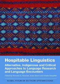Hospitable Linguistics : Alternative, Indigenous and Critical Approaches to Language Research and Language Encounters (Global Forum on Southern Epistemologies)