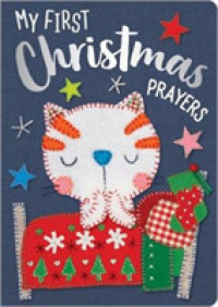 My First Christmas Prayers （Board Book）
