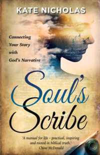 Soul's Scribe : Connecting your Story with God's Narrative