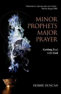 Minor Prophets, Major Prayer : Getting Real with God