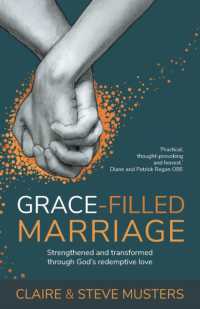 Grace Filled Marriage : Strengthened and Transformed through God's Redemptive Love