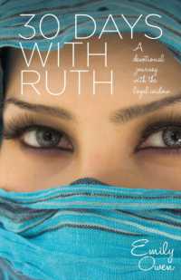 30 Days with Ruth : A Devotional Journey with the Loyal Widow