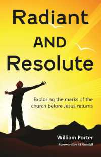 Radiant and Resolute : Exploring the marks of the church before Jesus returns