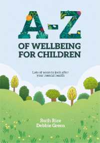 A-Z of Wellbeing for Children : Lots of ways to look after your mental health