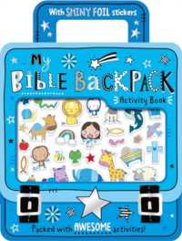 My Bible Backpack Activity Book : Packed with awesome activities!