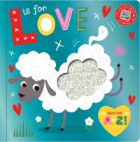 L Is for Love : Share God's Love from A-Z! （Board Book）