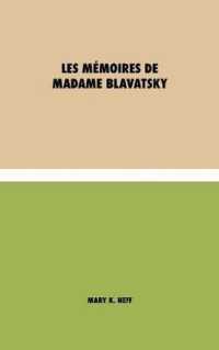 Les mémoires de Madame Blavatsky