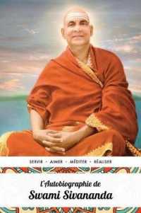 L'Autobiographie de Swami Sivananda （Eco）