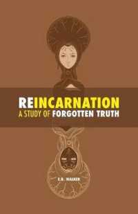 Reincarnation : a Study of Forgotten Truth （Eco）