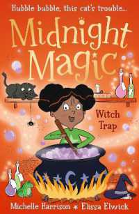 Midnight Magic: Witch Trap (Midnight Magic)