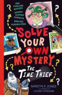 Solve Your Own Mystery: The Time Thief (Solve Your Own Mystery)