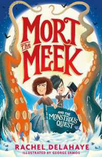 Mort the Meek and the Monstrous Quest (Mort the Meek)