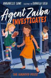 Agent Zaiba Investigates: The Haunted House (Agent Zaiba Investigates)
