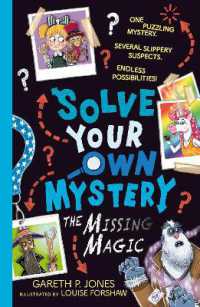 Solve Your Own Mystery: the Missing Magic (Solve Your Own Mystery)