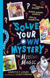 Solve Your Own Mystery: The Missing Magic (Solve Your Own Mystery)
