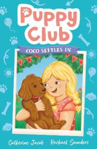 Puppy Club: Coco Settles in (Puppy Club)
