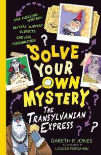 Solve Your Own Mystery: the Transylvanian Express (Solve Your Own Mystery)