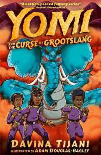 Yomi and the Curse of Grootslang (The Nkara Chronicles)