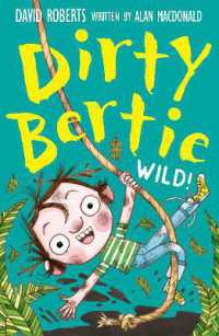 Wild! (Dirty Bertie)