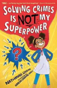 Solving Crimes Is NOT My Superpower (...is Not My Superpower)